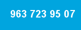 963 723 95 07